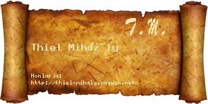 Thiel Mihály névjegykártya